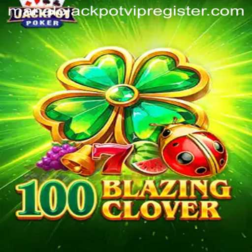 Unlock the Thrills of 100BlazingClover: A Breakdown of the Game, Rules, and Winning Strategies