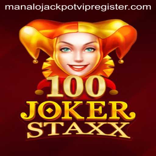 Dive into the Thrilling World of 100JokerStaxx: Your Guide to Jackpot Mastery