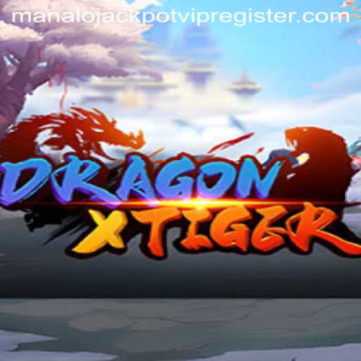 DragonXTiger: Dive into the Thrilling World of High-Stakes Gaming