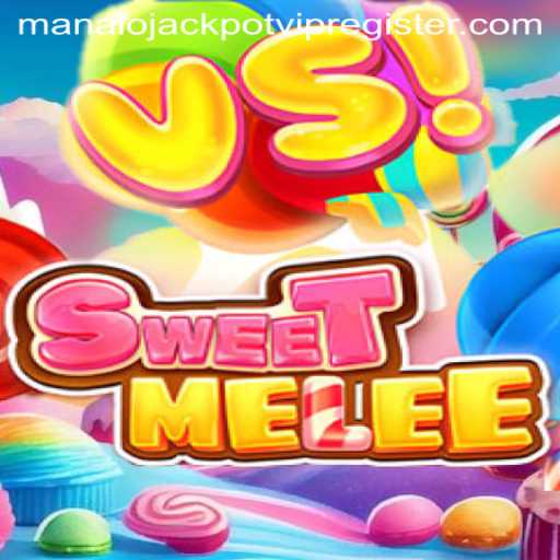 SweetMelee: Unveiling the World of E-Sports with Jackpot Thrills